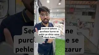 What should be checked before purchasing a second hand iPhone #secondhand #iphone #ytshorts