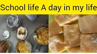 A day in my life / school vlog/ vattalappam recipe in tamil 