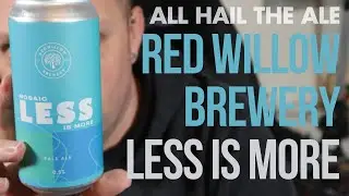 RED WILLOW BREWERY - Less Is More Mosaic AF Pale Ale Review