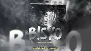 BISYO - Edloyd ft. Odi, Mr. Yanz (Official Lyric Video)