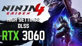 RTX 3060 12Gb | Ninja Gaiden 4
