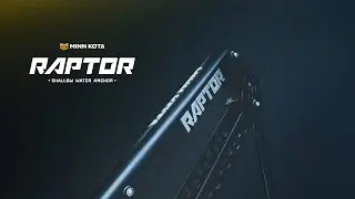 Introducing Raptor™ Shallow Water Anchors