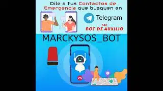 BOT MARCKY SOS pasos para su activaci&oacute;n