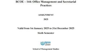 📚 BCOE 144 Solved Assignment | Office Management and Secretarial Practices | IGNOU 📚