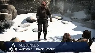 Assassin's Creed 3 - Часть 5 - Миссия 4 - Спасение на реке (100% синхронизация)