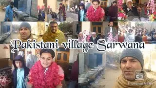 Pakistani village Sarwana Hafez Quran Program Maulana Shah Saheb lovely things Rice & Mutton Hazro