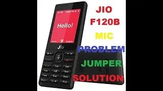 Lyf Jio Phone F120B Mic Problem Solution !! Jio F120b Mic jumpar solution 100%