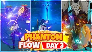 Phantom Flow Event Day 3 Gameplay - Genshin Impact 2.0