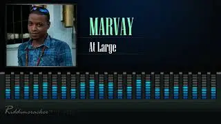 Marvay - At Large [2018 Soca] [HD]