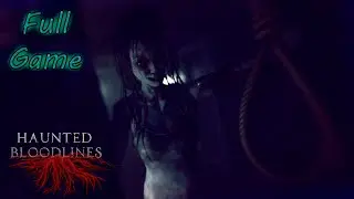 Haunted Bloodlines - Full Demo - No Deaths (No Commentary)