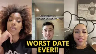 People Tell Their Worst Date Stories | TikTok Reacts To Worst Dates