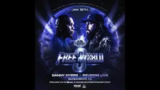Danny Myers vs Reverse Live - FreeWorld 3 (Hosted by G Will, Madman Leek, & Don Nino)