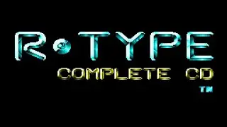 【PCE Song】アールタイプ コンプリートCD / R-Type Complete CD ~♪ Stage 1