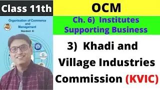 Khadi and Village Industries Commission (KVIC)