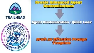 Customize Your Agents || Agent Customization : Quick Look || Create Advanced Agent Customizations