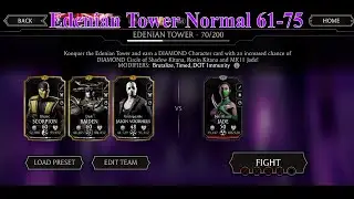 MK11 | Edenian Tower Normal 61-75 (Boss Battle 70)+ Rewards |