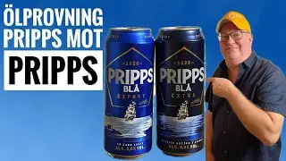 &Ouml;lprovning. Jag j&auml;mf&ouml;r min ungdoms&ouml;l Pripps Bl&aring; Export mot Pripps Bl&aring; Extra.