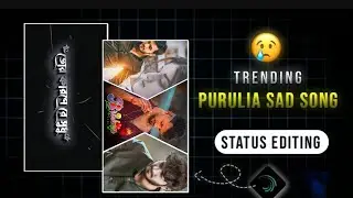 Instagram new trending purulia lofi sad song alight motion video edting viral video edting xml file