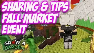 SHARING TIPS CARA MUDAH MENJALANKAN FALL MARKET EVENT DI GROW A GARDEN