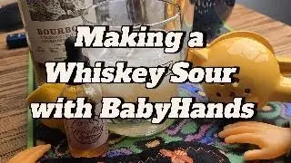 Making a drink with BabyHands is hard