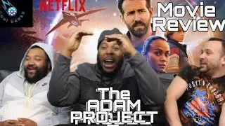 The Adam Project - Movie Review