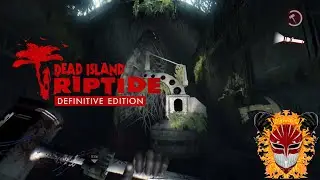 NOT MORE SEWERS! | Dead Island Riptide: Definitive Edition EP.25