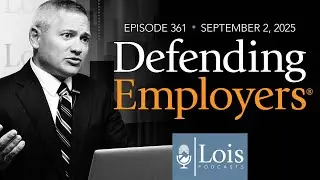 Episode 361: Reducing Exposure in New Jersey Workers' Compensation Cases: Risk Transfer Best Prac...