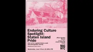 Staten Island's Alice Austen House Hosts 