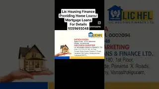 Looking for Home Loan in LIC Housing finance  For More Details Contact,:9059695048