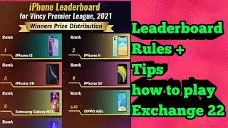Exchange22 Leaderbaord Rules | Tips | How to play Exchange22|