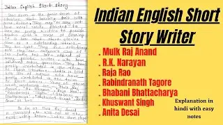 Indian English Short Story | India English Short Story Writer | Write Notes On Indian Short Story