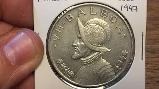 Panama 1 Balboa 1947 (Large Silver Coin of the Week Apr 11 2017)