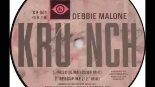 Debbie Malone, Rescue Me - 1989