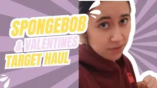SpongeBob and Valentines Themed Target Haul 