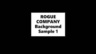Rogue Company Background Music Sample 1
