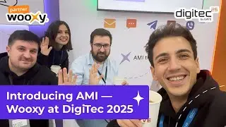 Introducing AMI &mdash; Wooxy at DigiTec 2025
