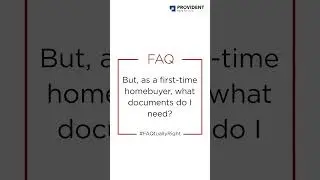 Provident Housing | FAQ - Document Checklist For Buying A Home