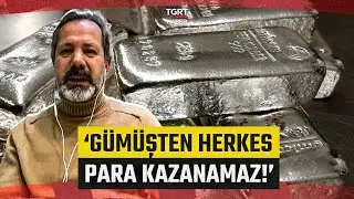 İslam Memiş'ten Gümüş Yatırımcısına 'Sert Hareketler' Uyarısı! 'Sabır Çok Önemli' - TGRT Haber