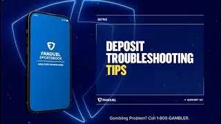 FanDuel Deposit Troubleshooting Help &ndash; Customer Support 101