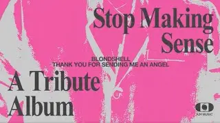 Blondshell - Thank You For Sending Me An Angel (Official Visualizer)