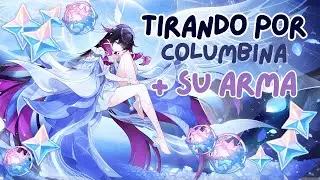 TIRADAS POR COLUMBINA (STREAMER LUCK?!) Genshin Impact