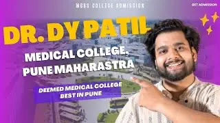 Dr. D. Y. Patil Medical College, Hospital Review | Best MBBS College in Pune? MBBS Fees, Low Rank