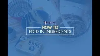 Stork Bake: How To Fold Ingredients