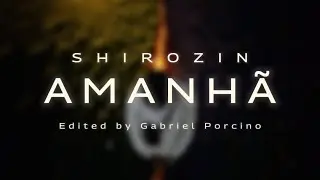 Shirozin - Amanh&atilde; (Official Visualizer)