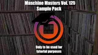 @MaschineMasters: Sample Pack Saturday Vol 125