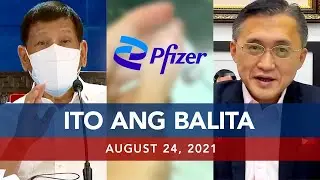 UNTV: ITO ANG BALITA | August 24, 2021