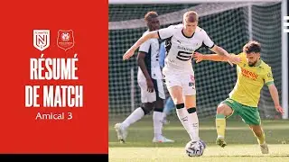 Les 𝙍𝙤𝙪𝙜𝙚 𝙚𝙩 𝙉𝙤𝙞𝙧 vainqueurs &agrave; 𝕹𝖆𝖓𝖙𝖊𝖘 | Amical 3 - le r&eacute;sum&eacute; (2-3)