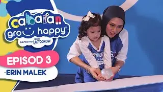 Cabaran Grow Happy Bersama NESTL&Eacute; LACTOGROW&reg; | Ep 3 - Erin Malek