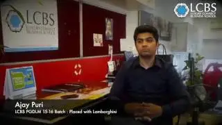 Ajay Puri student of LCBS PGDLM 15 16 Batch Placed with Lamborghini