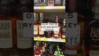 Our Top 5 Rye Whiskey Picks #shorts